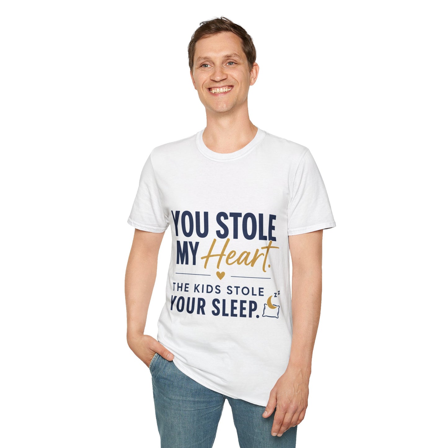 T-Shirt — You Stole My Heart (Funny Parenting Quote)