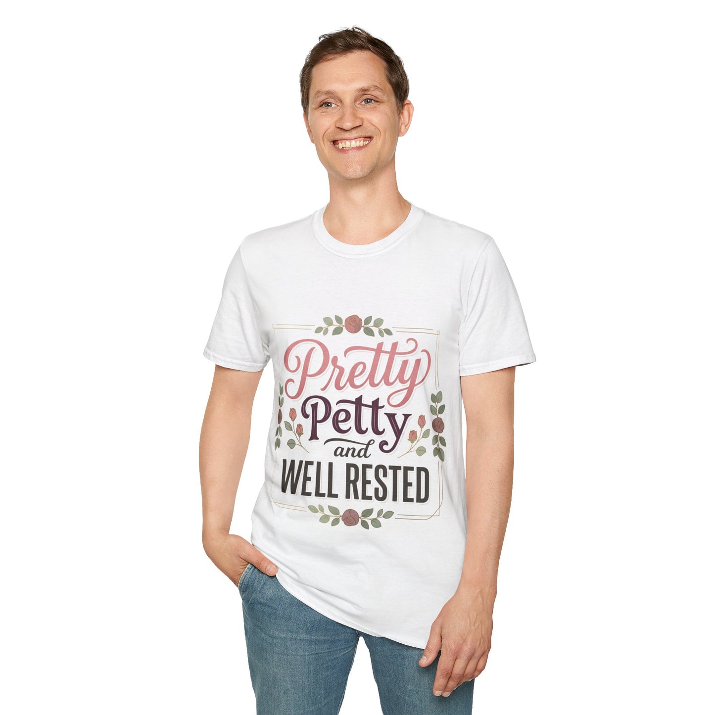 Pretty Petty & Well Rested T-Shirt — Floral Graphic Tee