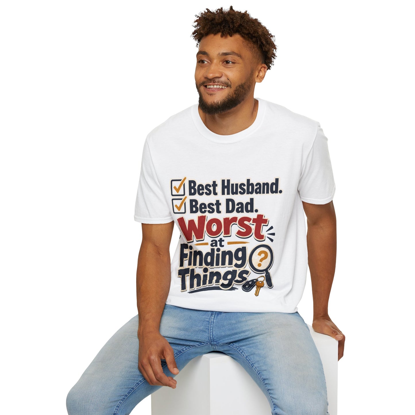 Best Husband Best Dad Funny T-Shirt — "Worst at Finding Things" Gift Tee