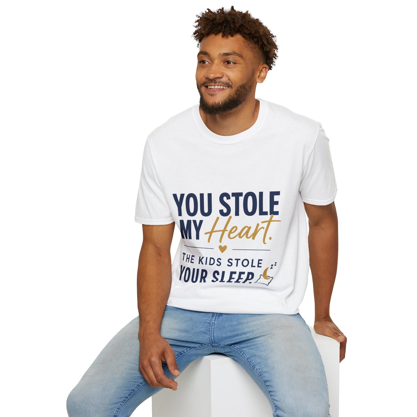 T-Shirt — You Stole My Heart (Funny Parenting Quote)